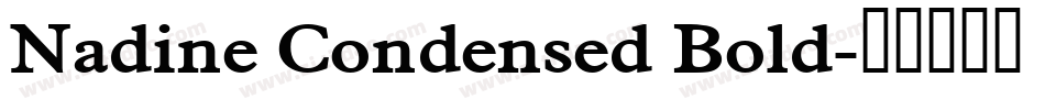 Nadine Condensed Bold字体转换